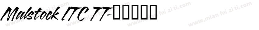 Malstock ITC TT字体转换